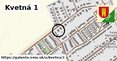 Kvetná 1, Galanta