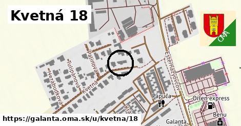 Kvetná 18, Galanta