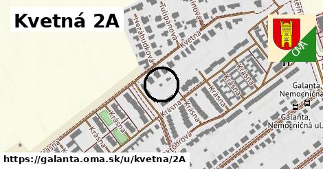 Kvetná 2A, Galanta