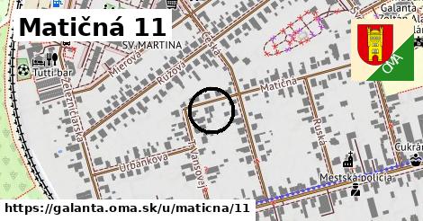 Matičná 11, Galanta