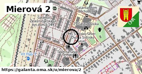 Mierová 2, Galanta