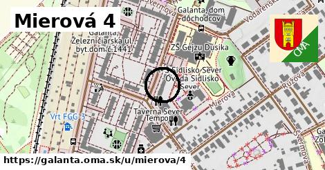 Mierová 4, Galanta