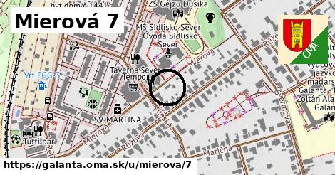 Mierová 7, Galanta