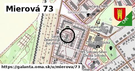 Mierová 73, Galanta