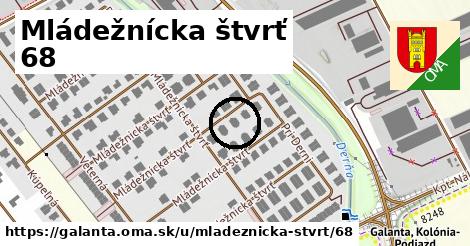 Mládežnícka štvrť 68, Galanta