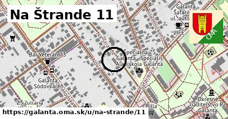 Na Štrande 11, Galanta