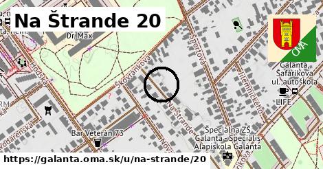 Na Štrande 20, Galanta