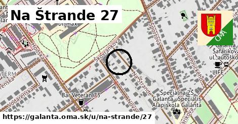 Na Štrande 27, Galanta