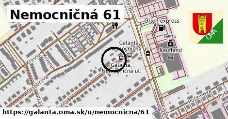 Nemocničná 61, Galanta