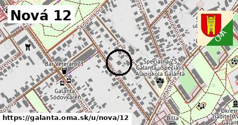 Nová 12, Galanta