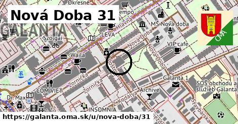 Nová Doba 31, Galanta