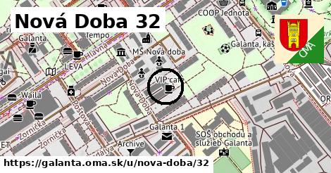 Nová Doba 32, Galanta