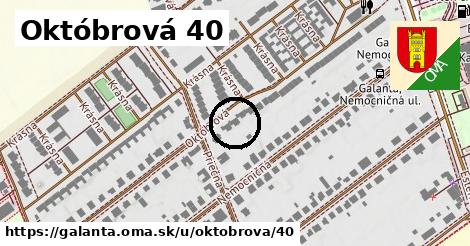 Októbrová 40, Galanta