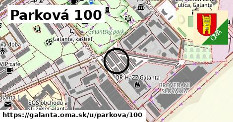 Parková 100, Galanta