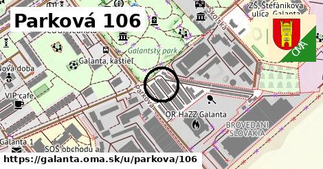 Parková 106, Galanta