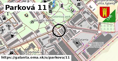 Parková 11, Galanta