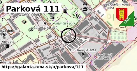 Parková 111, Galanta