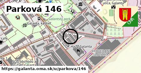 Parková 146, Galanta