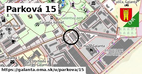 Parková 15, Galanta