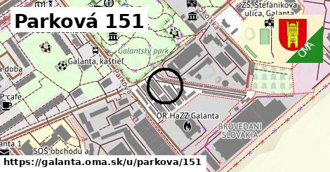 Parková 151, Galanta