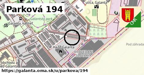 Parková 194, Galanta