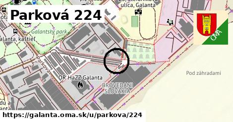 Parková 224, Galanta