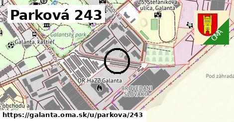 Parková 243, Galanta