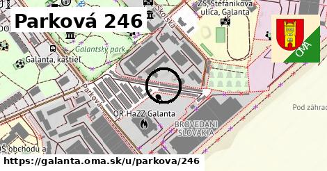 Parková 246, Galanta