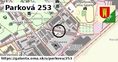 Parková 253, Galanta