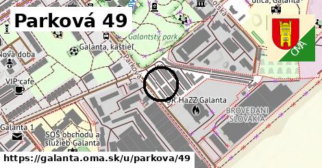 Parková 49, Galanta