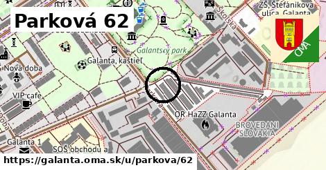 Parková 62, Galanta