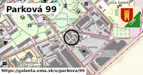 Parková 99, Galanta