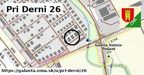 Pri Derni 26, Galanta