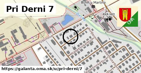 Pri Derni 7, Galanta