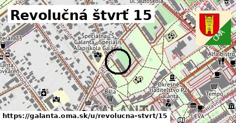 Revolučná štvrť 15, Galanta