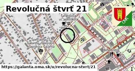 Revolučná štvrť 21, Galanta