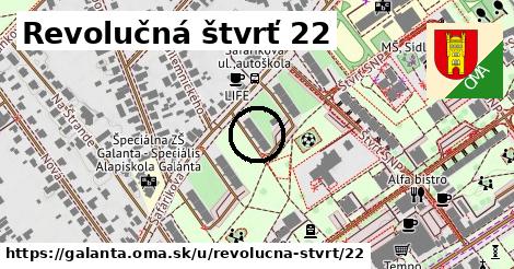 Revolučná štvrť 22, Galanta