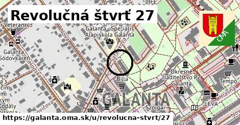 Revolučná štvrť 27, Galanta