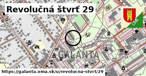 Revolučná štvrť 29, Galanta