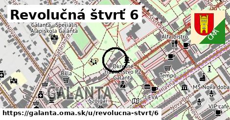 Revolučná štvrť 6, Galanta