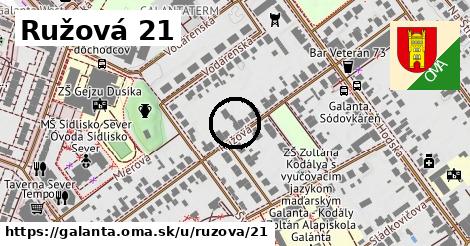 Ružová 21, Galanta