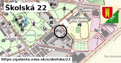 Školská 22, Galanta