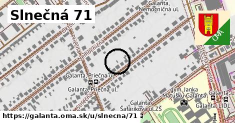 Slnečná 71, Galanta