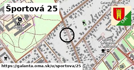 Športová 25, Galanta