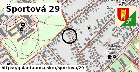 Športová 29, Galanta