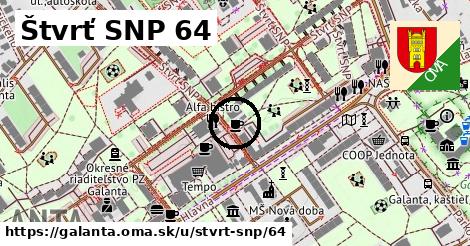 Štvrť SNP 64, Galanta