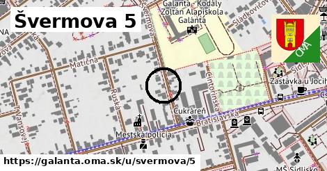 Švermova 5, Galanta