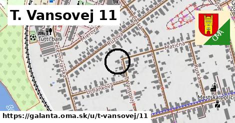 T. Vansovej 11, Galanta