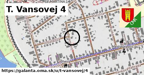 T. Vansovej 4, Galanta