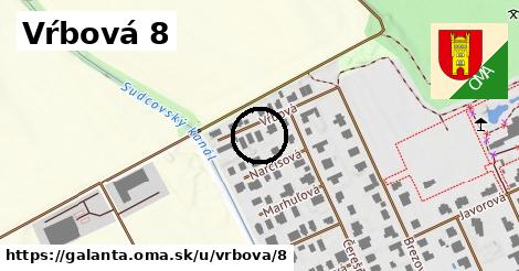 Vŕbová 8, Galanta